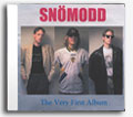 SNÖMODD - The very first album